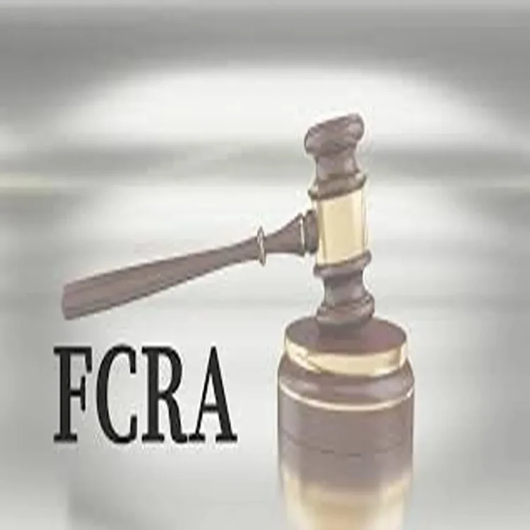 Fcra foreign funding rules tightened